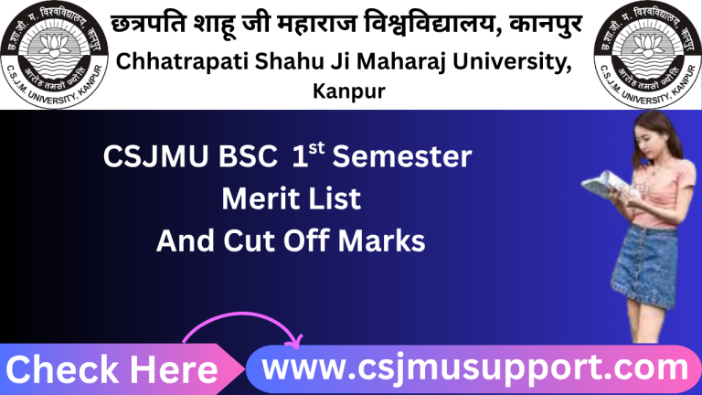CSJMU BSC 1st Semester Merit List And Cut Off Marks