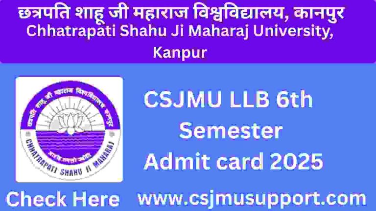 CSJMU LLB 6th Semester Admit card