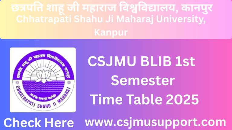 CSJMU BLIB 1st Semester Time Table PDF Download