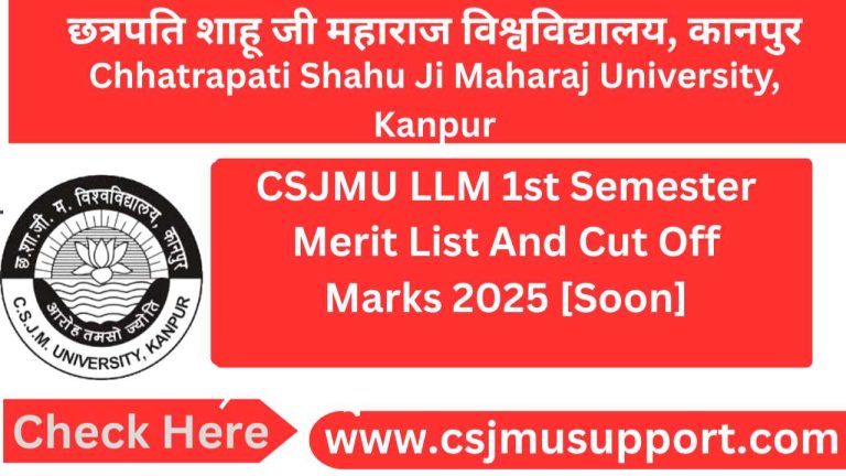 CSJMU LLM 1st Semester Merit List And Cut Off Marks [Soon]