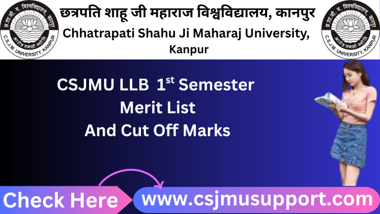 CSJMU LLB 1st Semester Merit List And Cut Off Marks