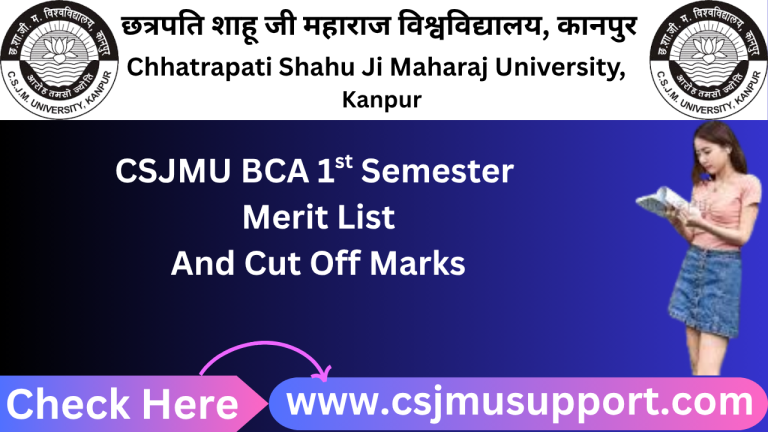 CSJMU BCA 1st Semester Merit List And Cut Off Marks