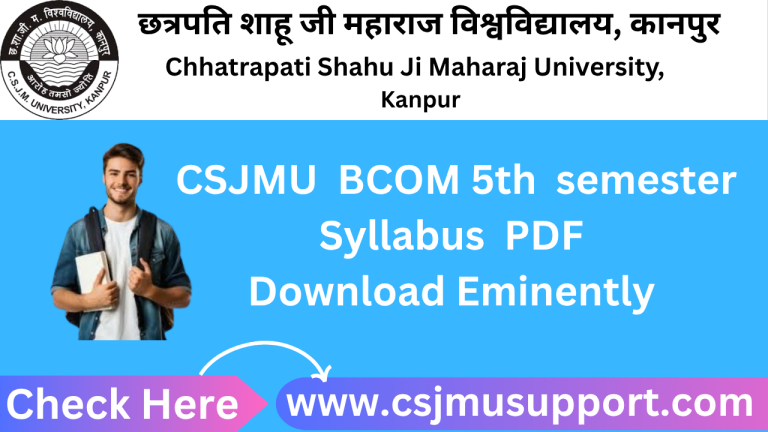 CSJMU BCOM 5th Semester Syllabus 2025 PDF Download Eminently