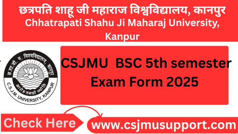 CSJMU BSC 5th Semester Exam Form