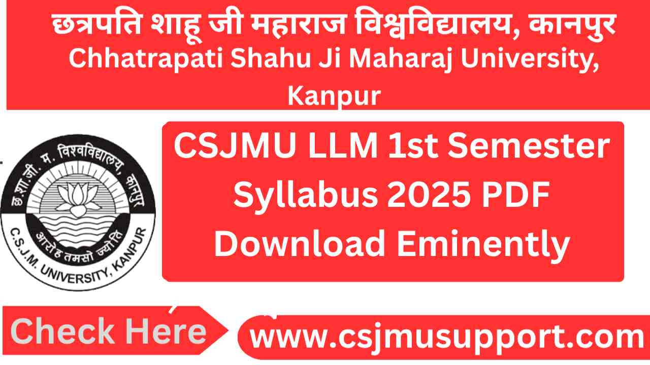 CSJMU LLM 1st Semester Syllabus PDF Download Now